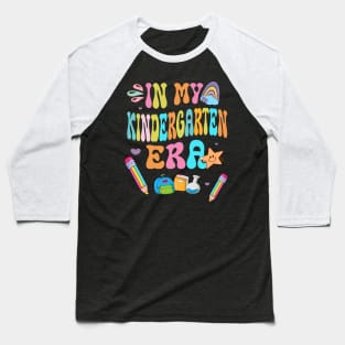 In My Kindergarten Era Retro Back To School Teacher Student Baseball T-Shirt